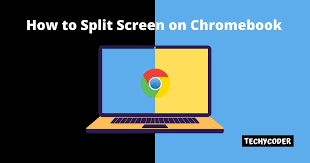 How to split the screen in Chromebook