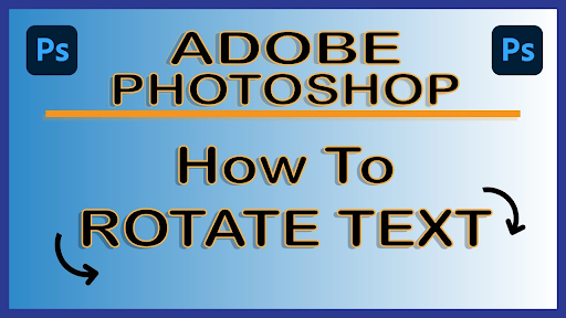 how to rotate text in photoshop